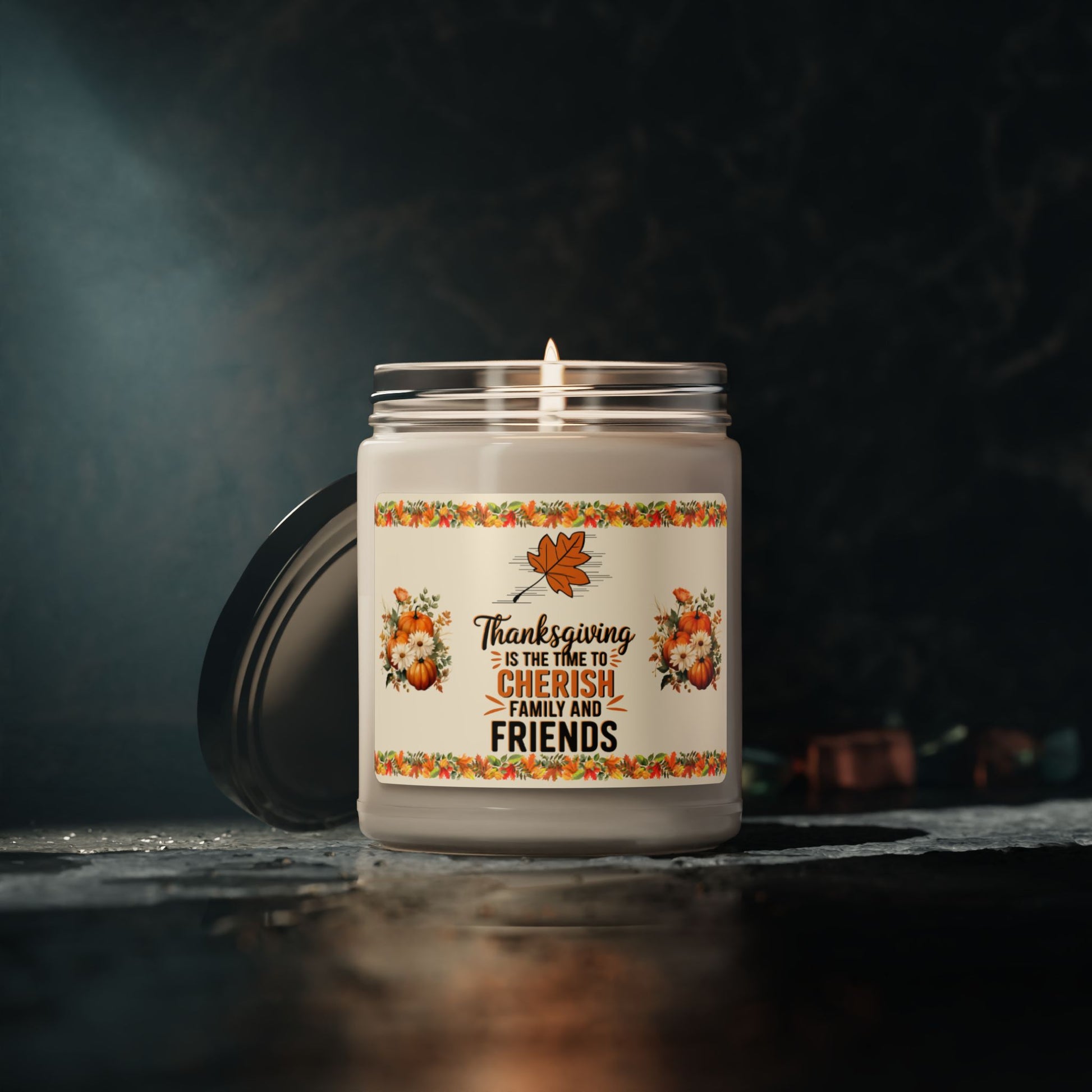 Thanksgiving Is The Time To Cherish Family And Friends - Thanksgiving Scented Candle, 9oz