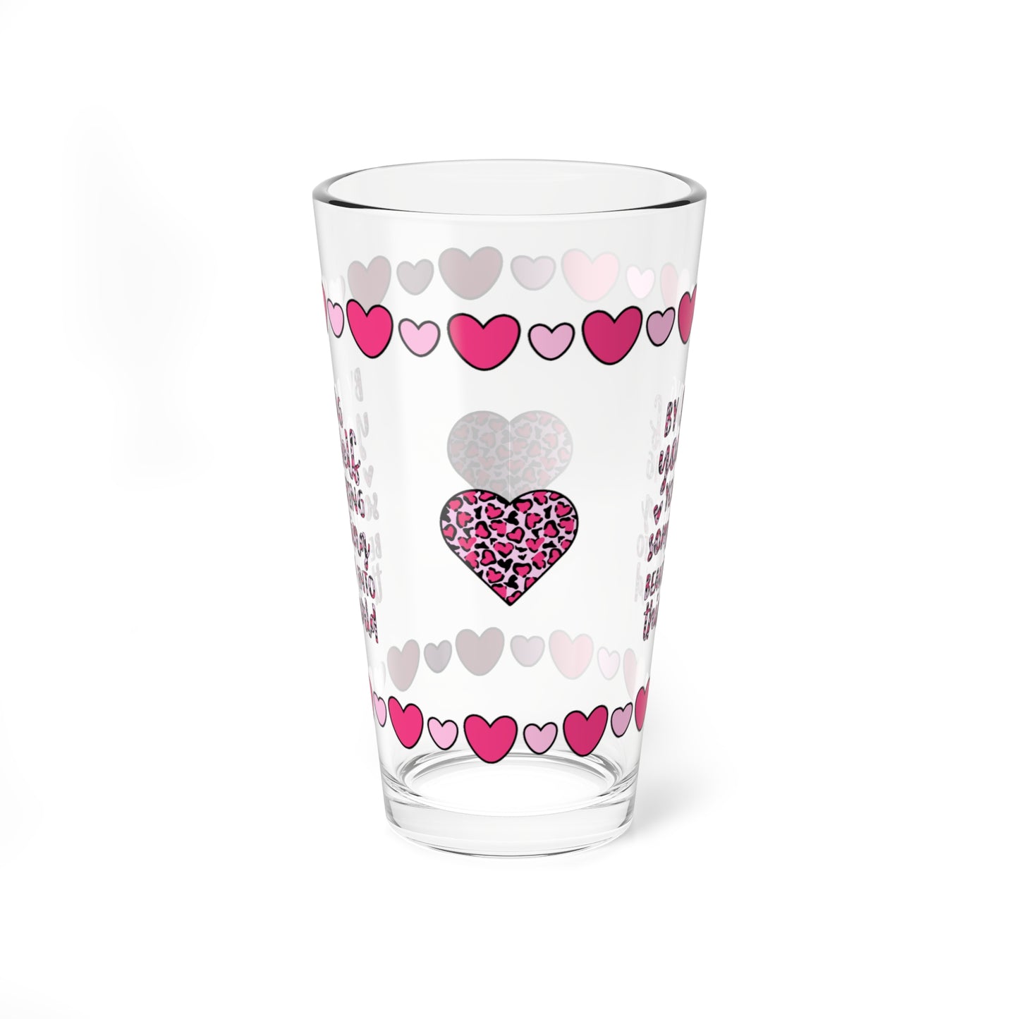 By Being Yourself You Bring Something Beautiful 16oz Pint Glass - Valentine's Day Self-Care Gift, Mindful Positivity Drinkware