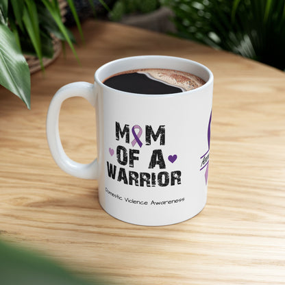 Mom of a Warrior - Personalized Domestic Violence Awareness Gift, Empowerment and Resilience Ceramic Mug, Support for Survivors