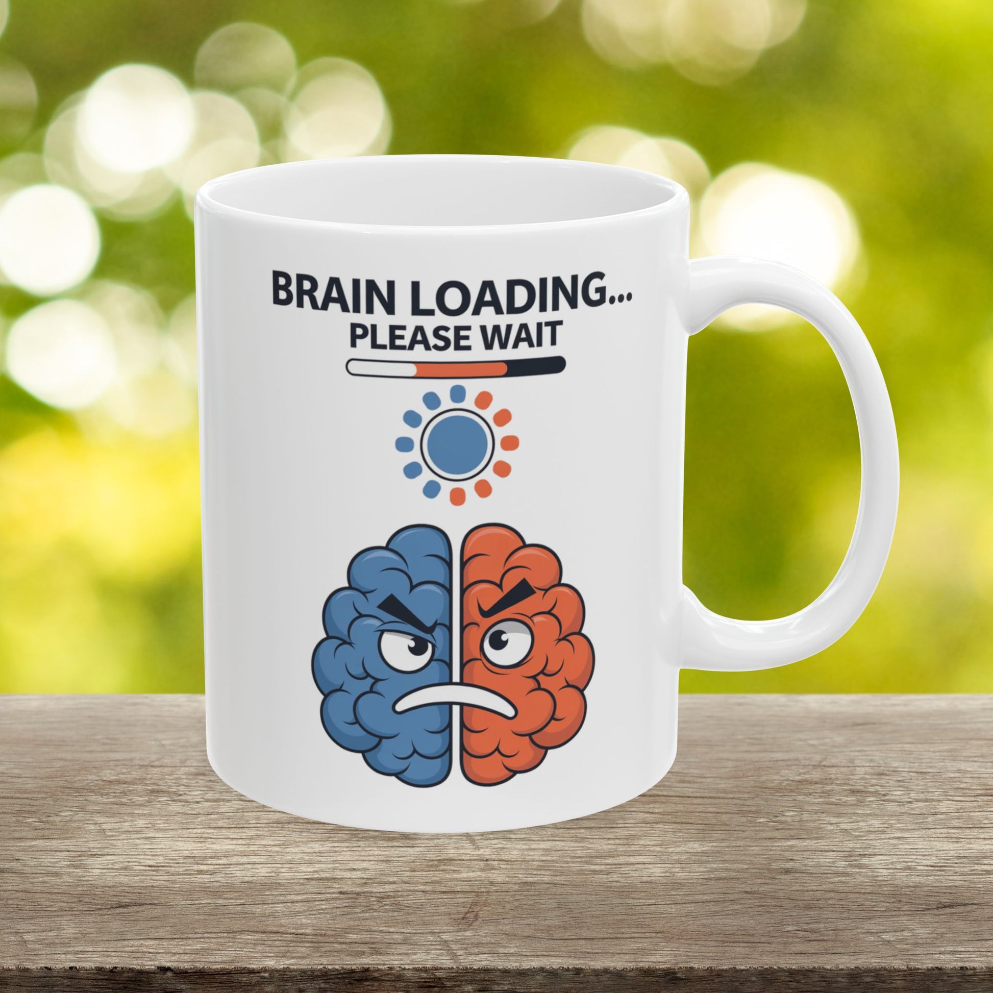 Brain Loading... Please Wait  - Ceramic Mug, (11oz, 15oz)