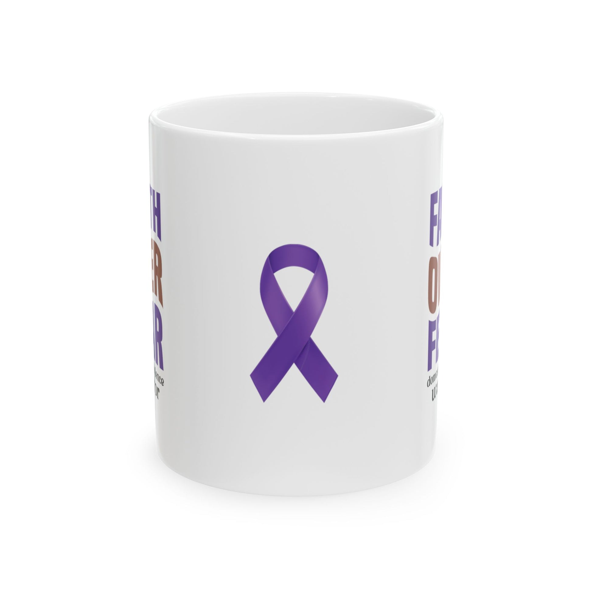 Faith Over Fear Domestic Violence Warrior Ceramic Mug, (11oz, 15oz)