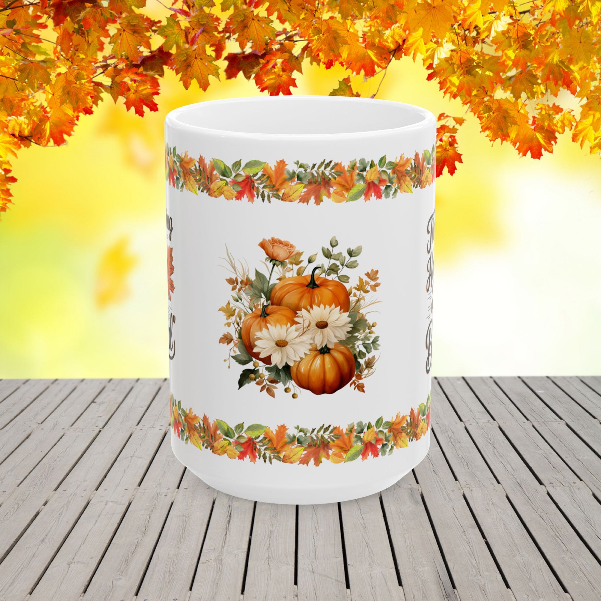 Thanksgiving is the heart's way of saying 'I am blessed' - Thanksgiving Ceramic Mug (11, 15oz)