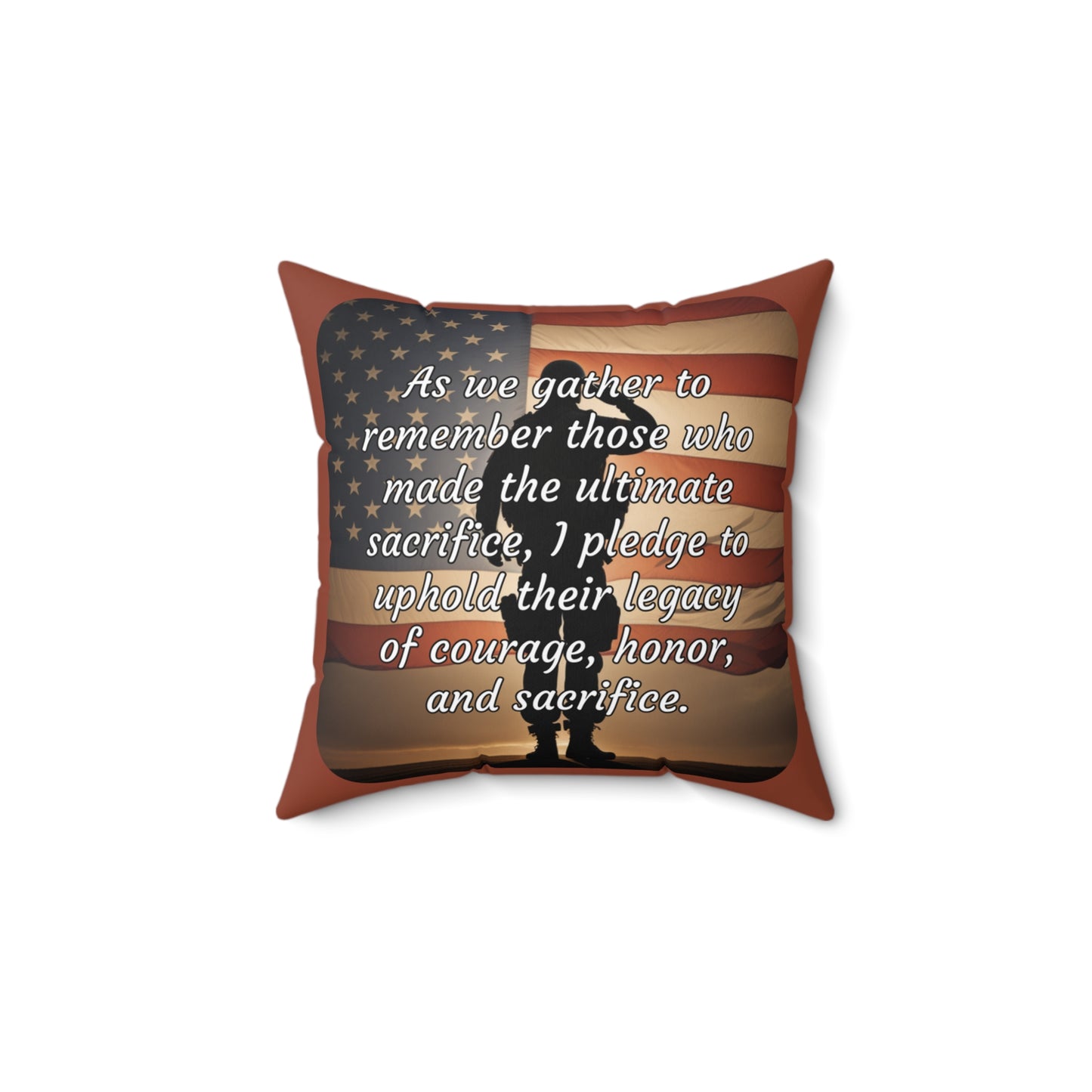 As we gather to remember those who made the ultimate sacrifice, I pledge to uphold their legacy of courage, honor, and sacrifice - Memorial Day (Salute) Spun Polyester Square Pillow