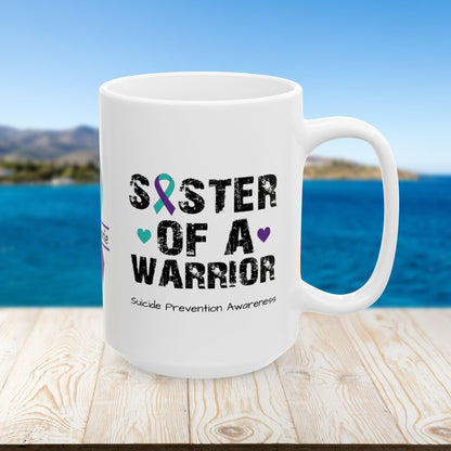 Sister of a Warrior - Personalized Suicide Prevention Awareness Gift, Empowerment and Resilience Ceramic Mug, Support for Survivors