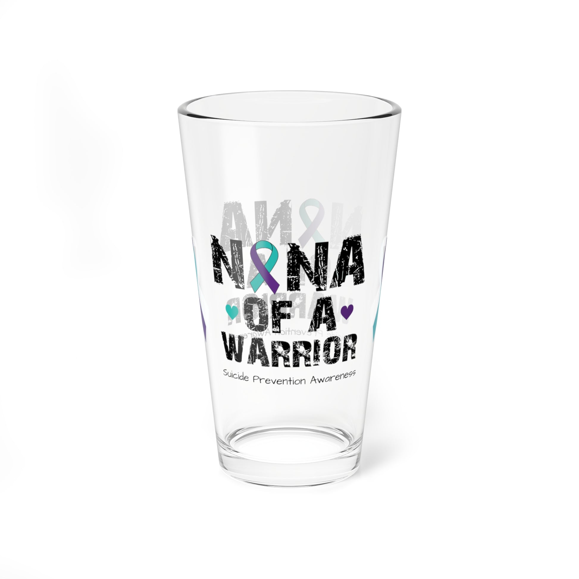 Nana of a Warrior - Suicide Prevention Awareness Warrior Pint Glass, 16oz