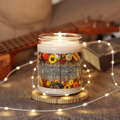 Thanksgiving Is The Season Of Endless Blessings - Thanksgiving Scented Candle, 9oz