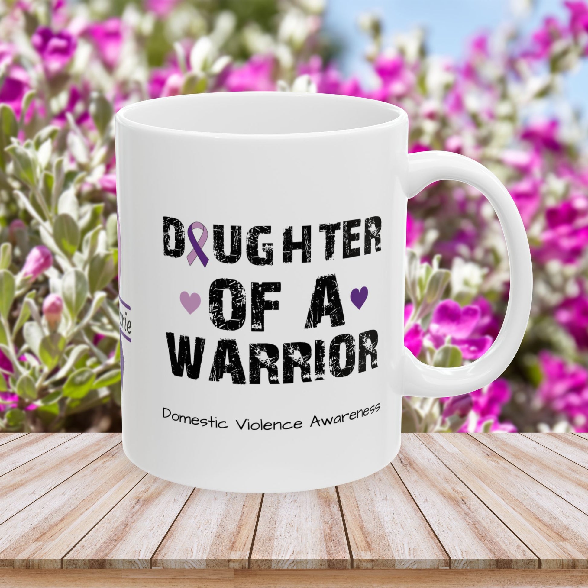 Daughter of a Warrior - Personalized Domestic Violence Awareness Gift, Empowerment and Resilience Ceramic Mug, Support for Survivors