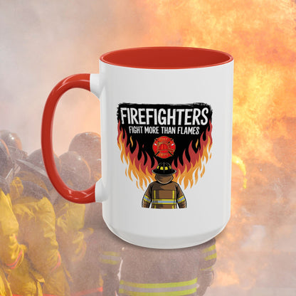 Firefighters Fight More Than Flames - Mental Health Awareness for Firefighters, Accent Coffee Mug (11, 15oz)