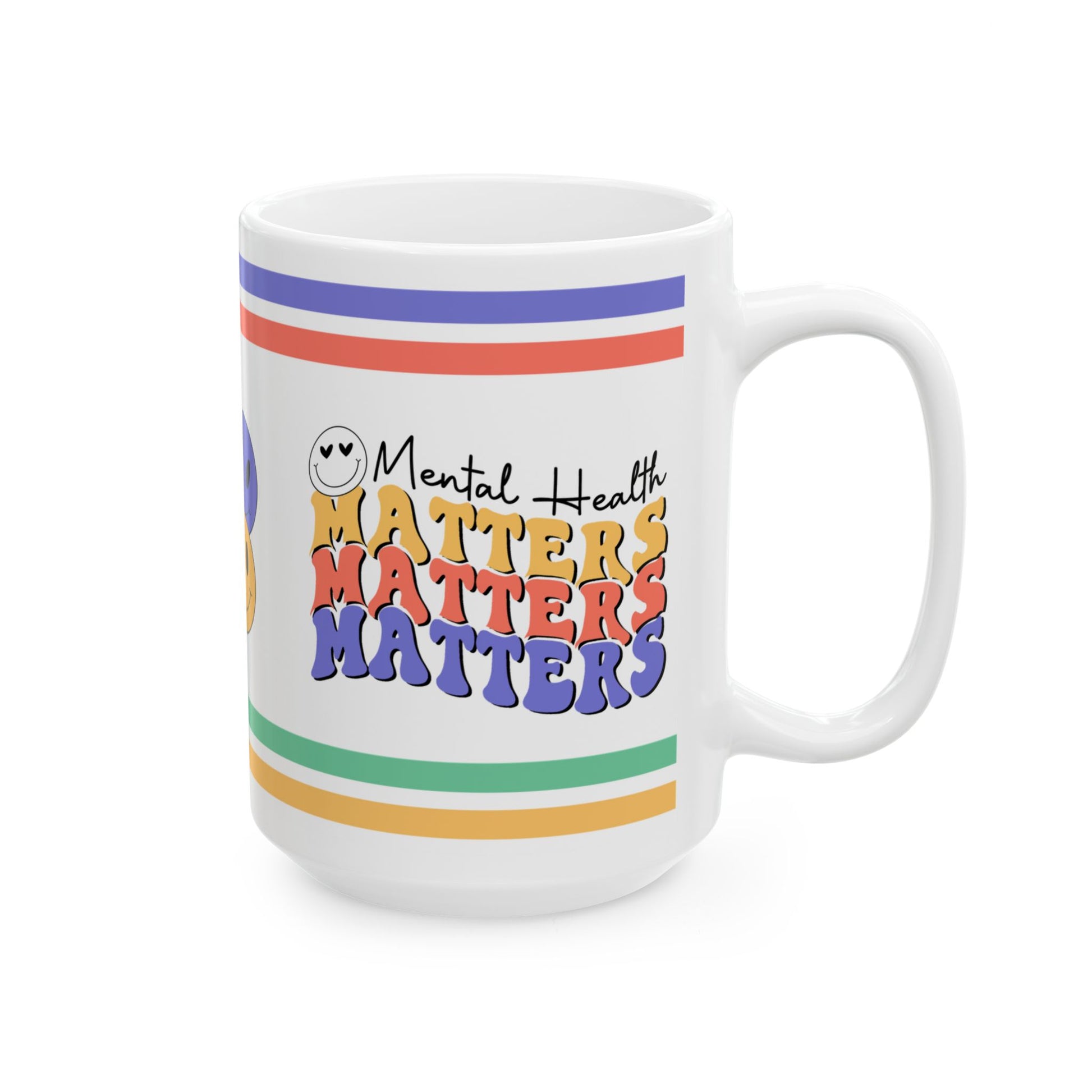 Mental Health Matters Ceramic Mug, (11oz, 15oz)