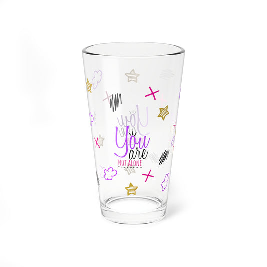 You Are Not Alone - Depression Awareness - Pint Glass