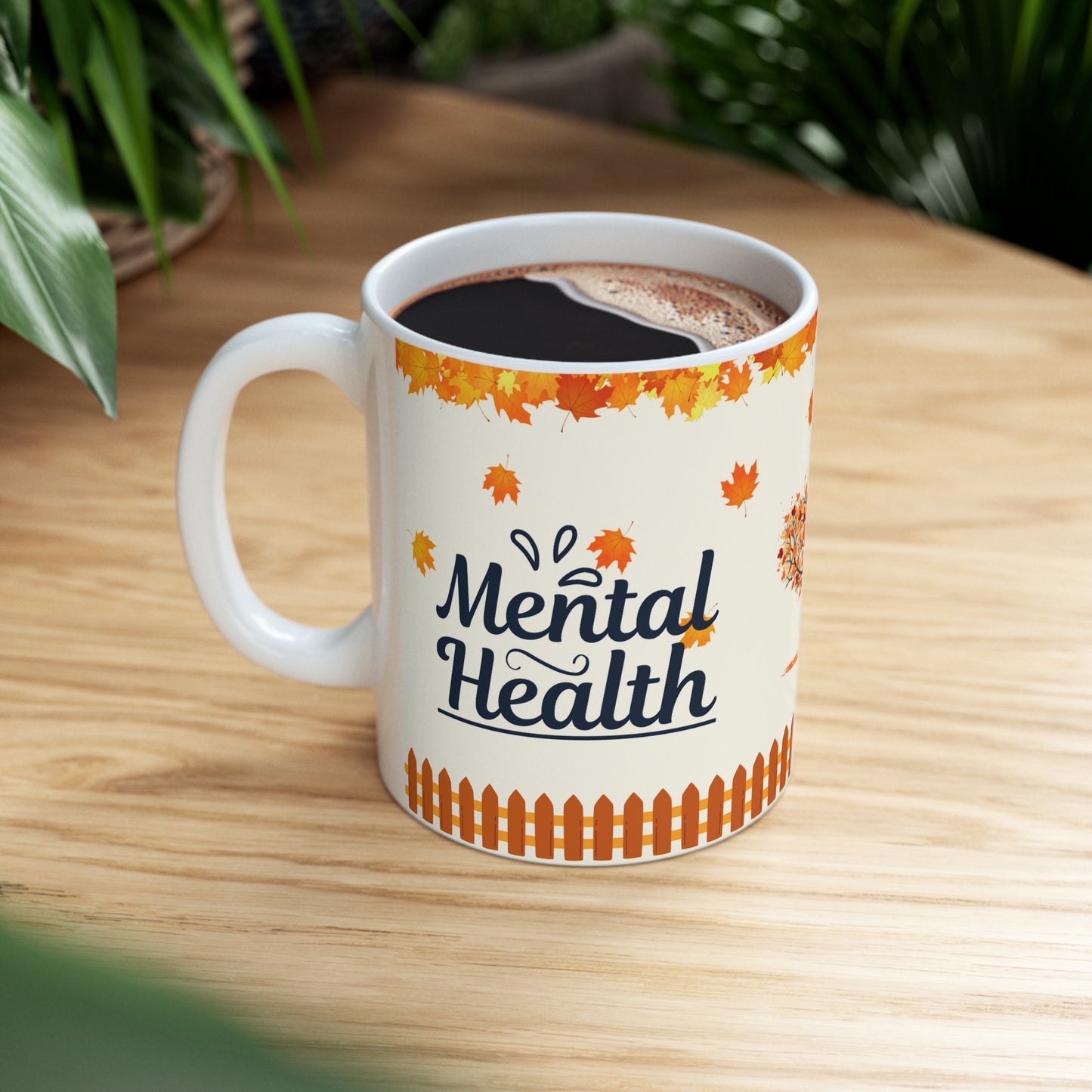 Mental Health - Ceramic Mug 11oz