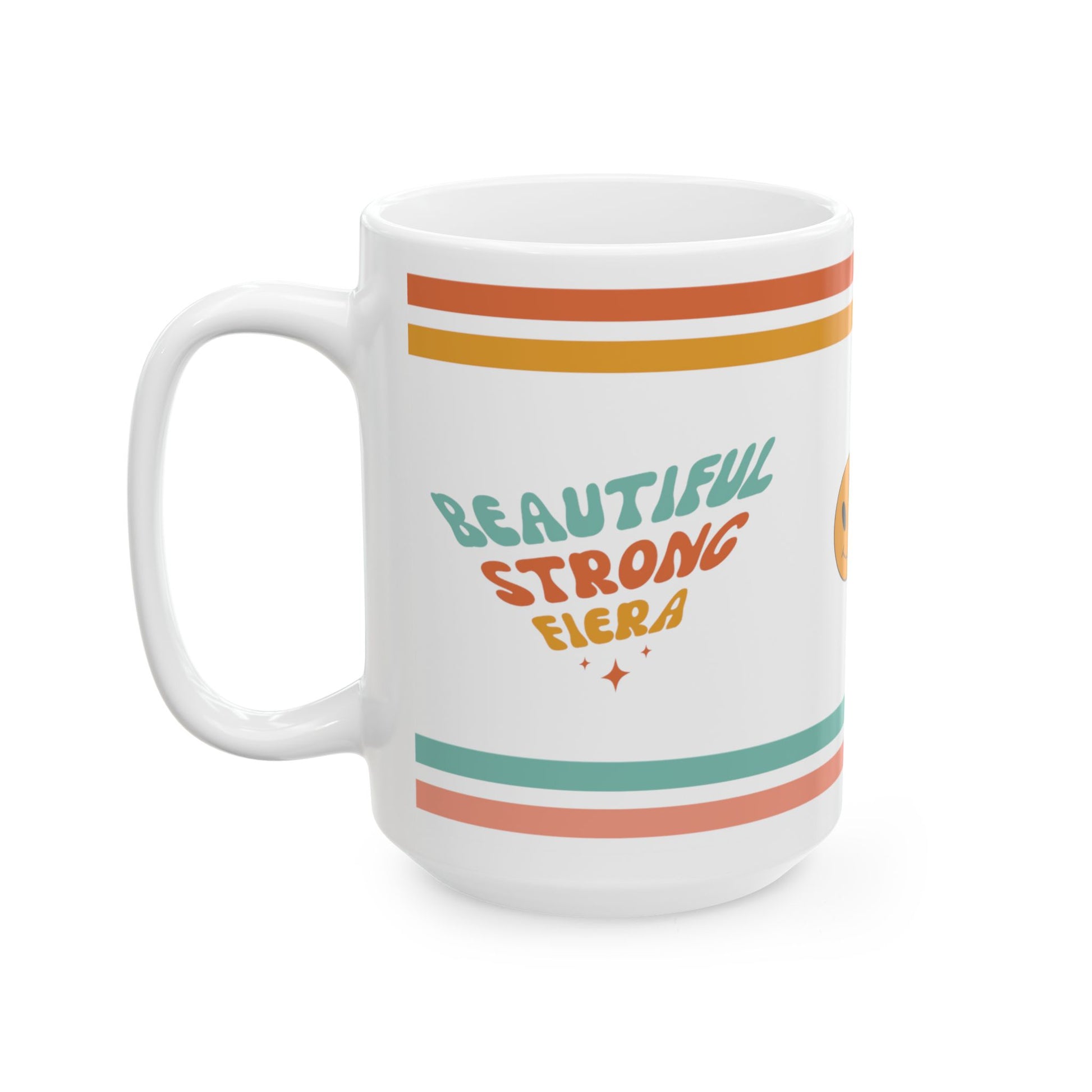 Beautiful Strong Fiera Retro Ceramic Mug, (11oz, 15oz)