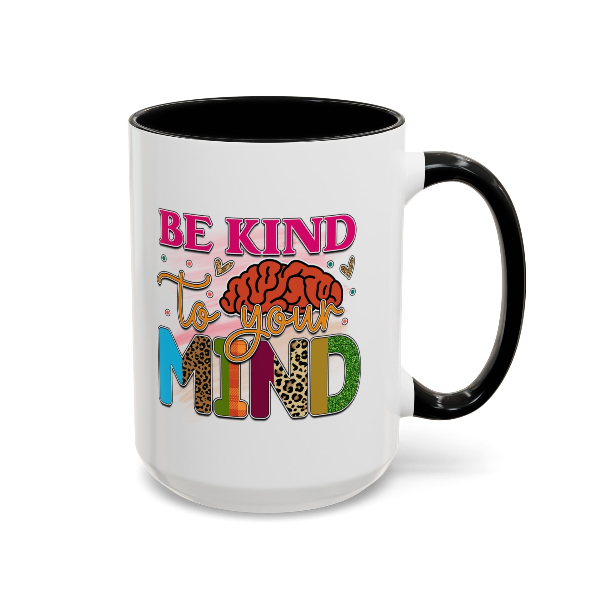 Be Kind To Your Mind - Accent Coffee Mug (11, 15oz)