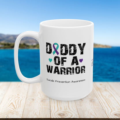 Daddy of a Warrior - Personalized Suicide Prevention Awareness Gift, Empowerment and Resilience Ceramic Mug, Support for Survivors