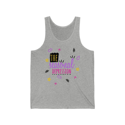 The Seasonal Depression - Unisex Jersey Tank