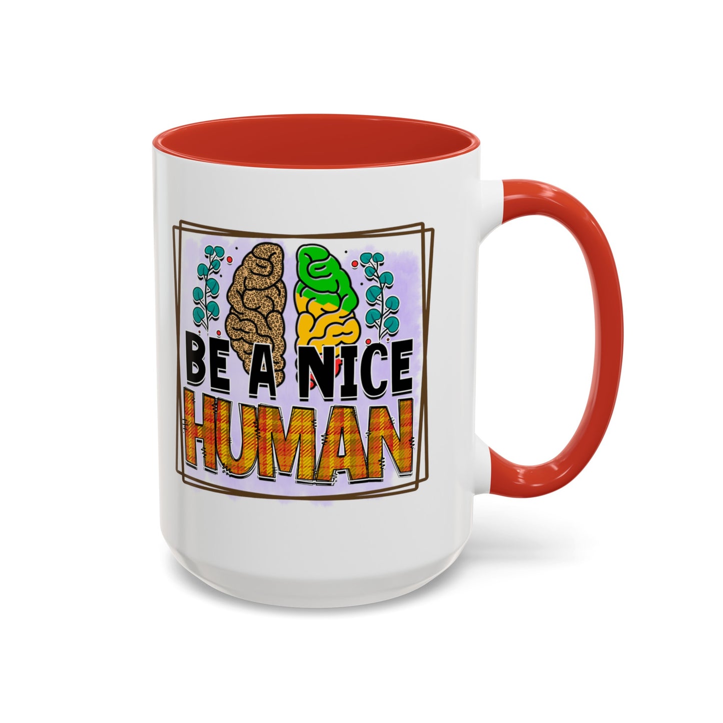 Be A Nice Human - Accent Coffee Mug (11, 15oz)