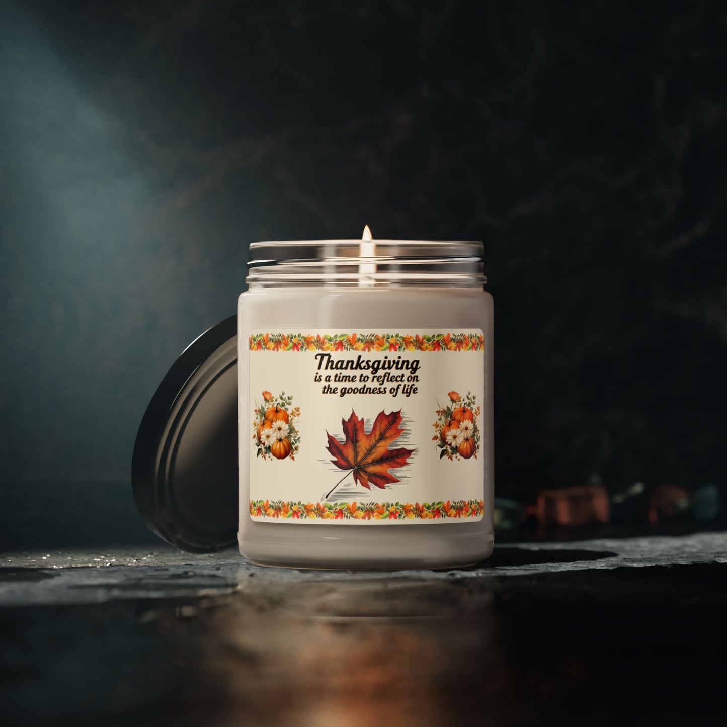 Thanksgiving Is A Time To Reflect On The Goodness Of Life - Thanksgiving Scented Candle, 9oz