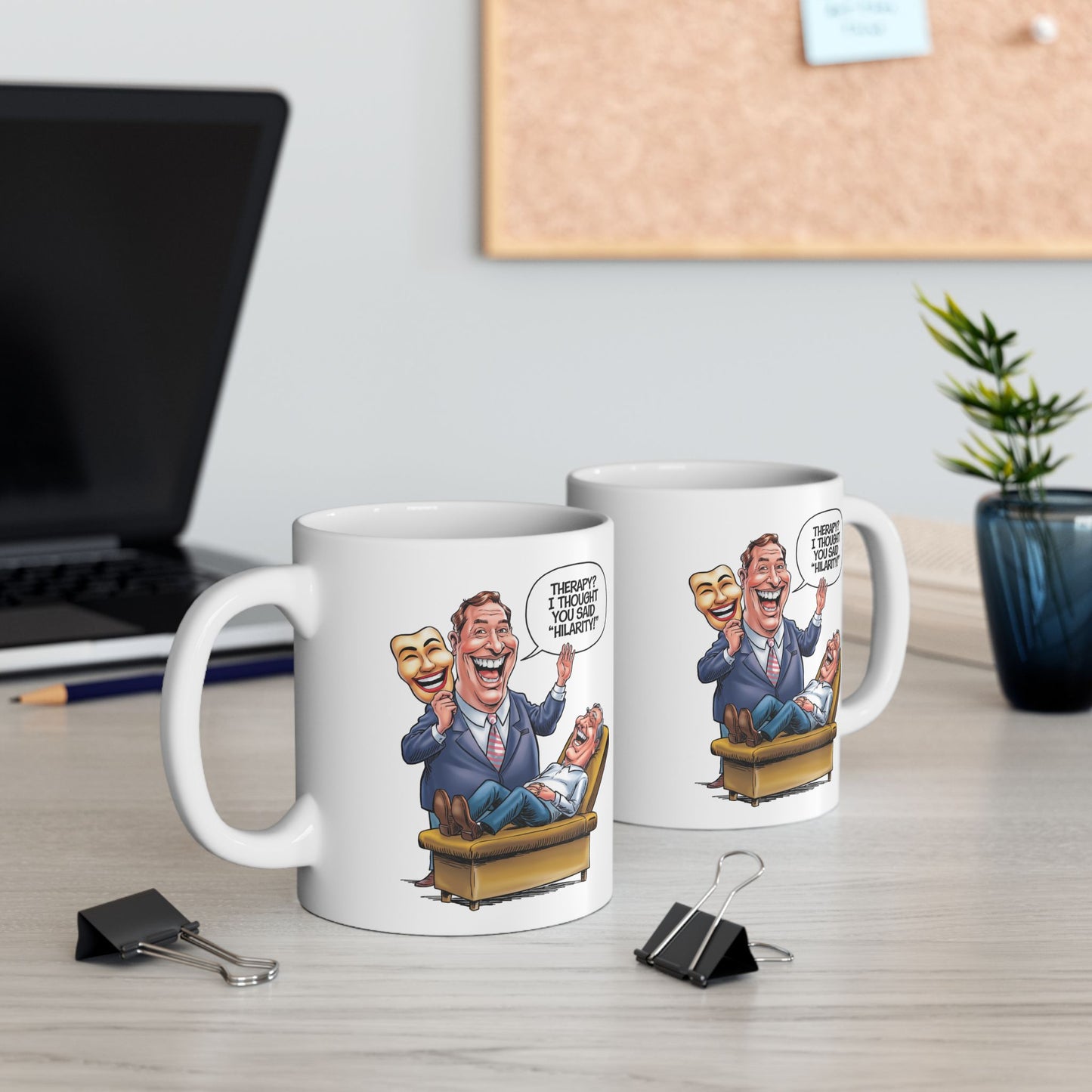 Therapy? I Thought You Said "Hilarity!"  - Ceramic Mug, (11oz, 15oz)