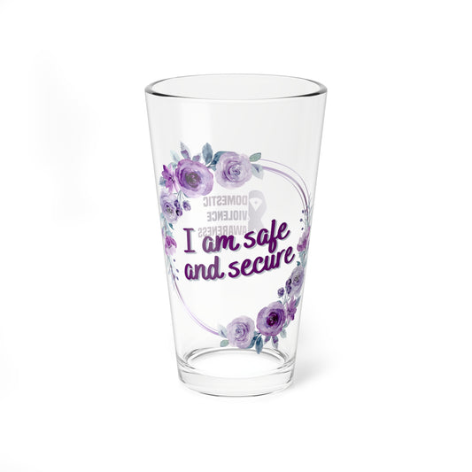 I am safe and secure - Affirmation Pint Glass, 16oz