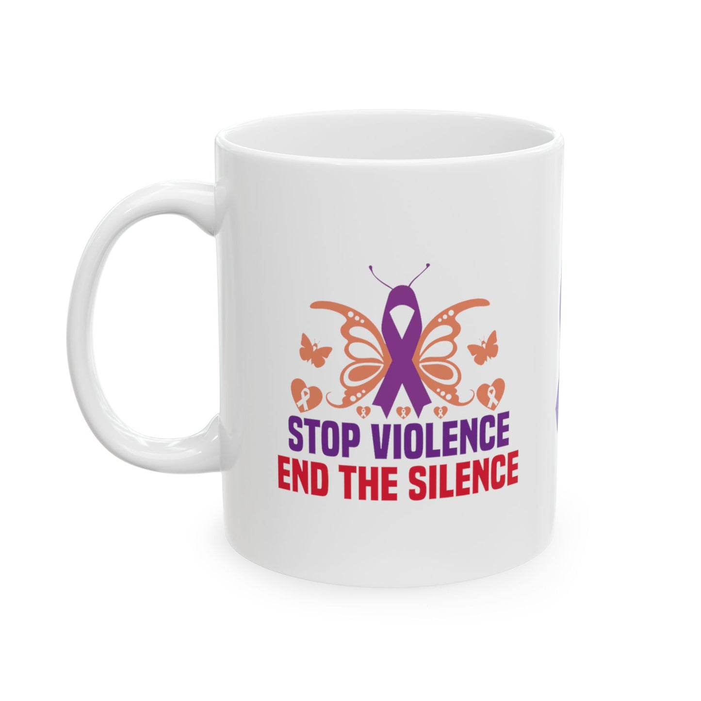 Stop Violence End The Silence Ceramic Mug, (11oz, 15oz)