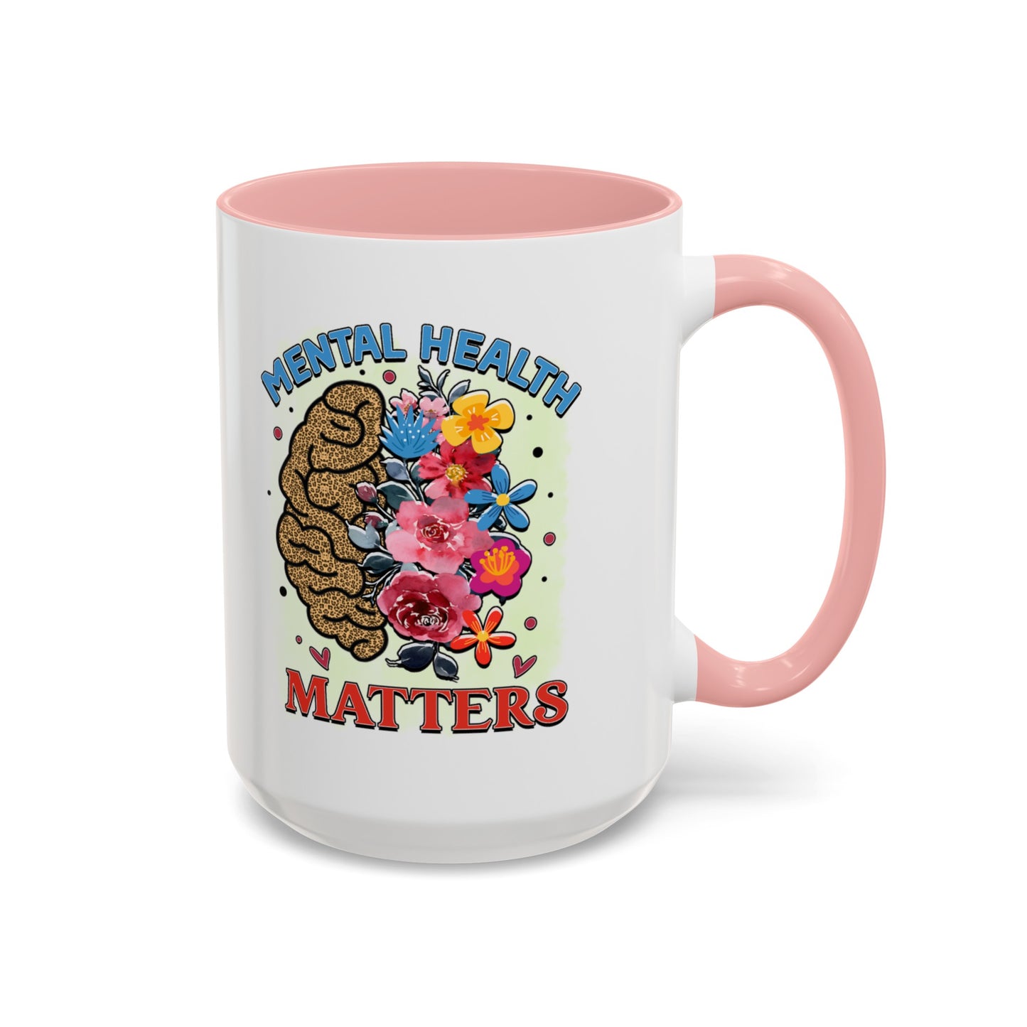 Mental Health Matters - Accent Coffee Mug (11, 15oz)