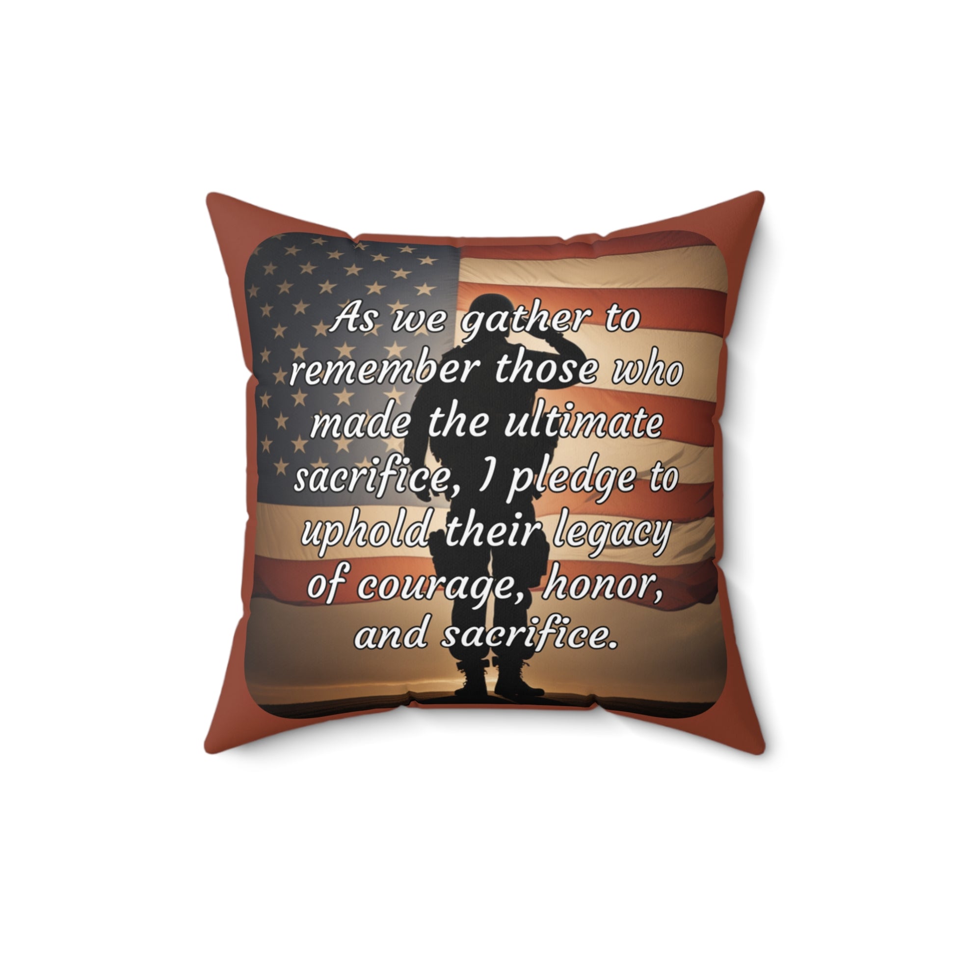 As we gather to remember those who made the ultimate sacrifice, I pledge to uphold their legacy of courage, honor, and sacrifice - Memorial Day (Salute) Spun Polyester Square Pillow