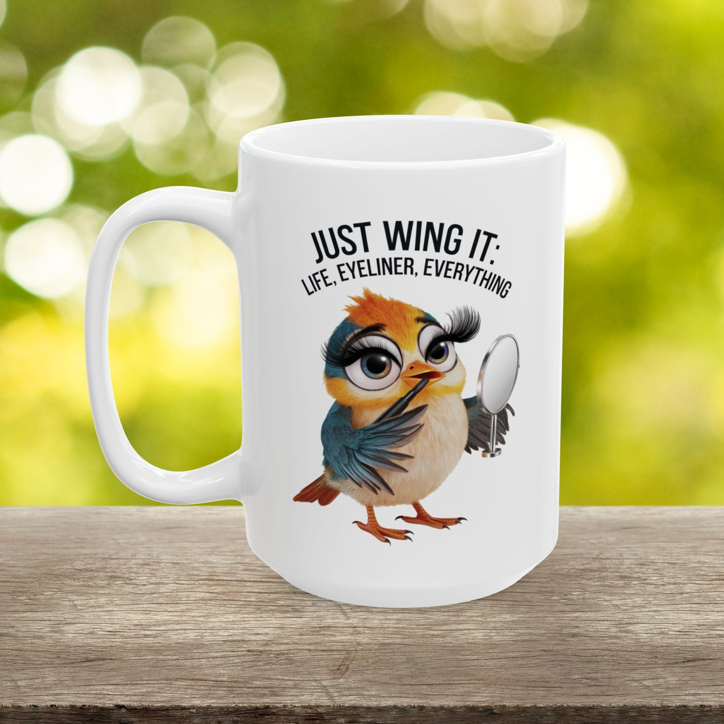 Just Wing It: Life, Eyeliner, Everything  - Ceramic Mug, (11oz, 15oz)