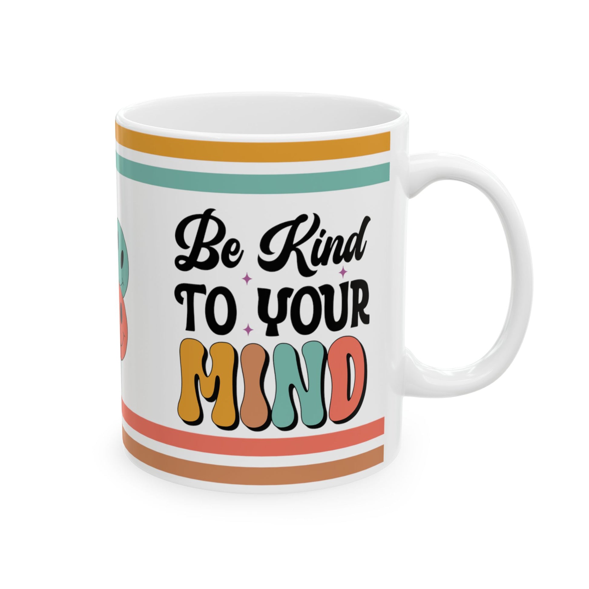 Be Kind To Your Mind Retro Ceramic Mug, (11oz, 15oz)