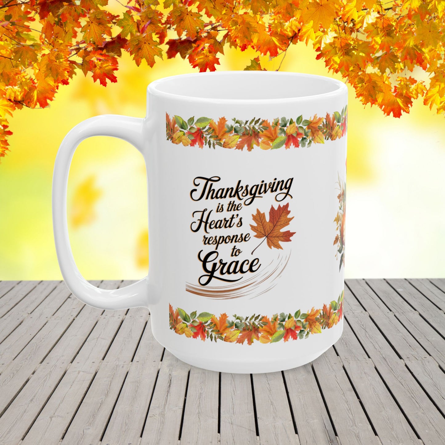 Thanksgiving is the heart's response to grace - Thanksgiving Ceramic Mug (11, 15oz)