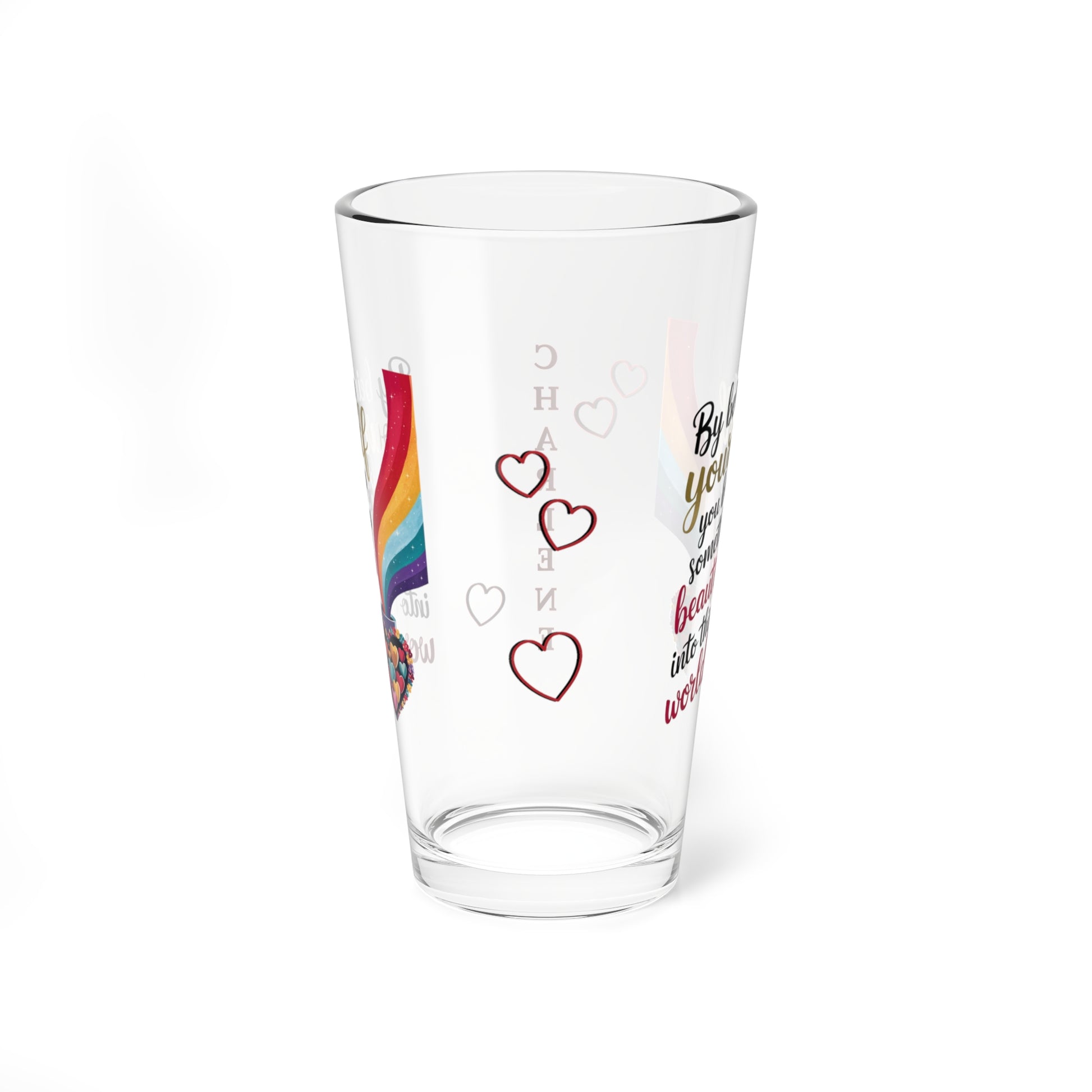 By Being Yourself You Bring Something: Personalized Valentine's Day Affirmation Pint Glass – Valentine's Day Self-Care Gift, Mindful Positivity Drinkware