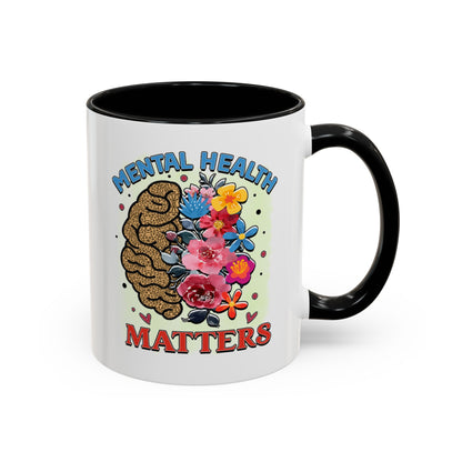 Mental Health Matters - Accent Coffee Mug (11, 15oz)