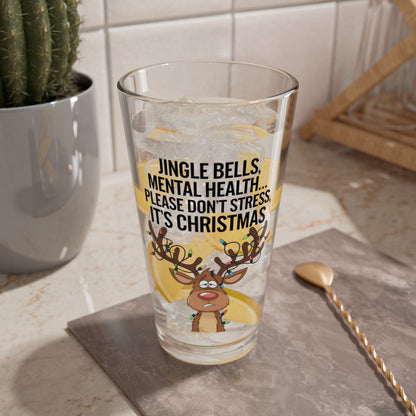 Jingle Bells, Mental Health..., Christmas Pint Glass, 16oz