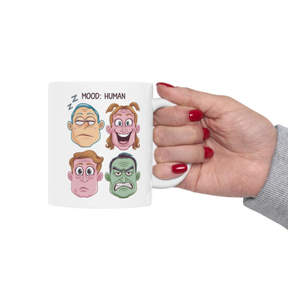 Mood: Human  - Ceramic Mug, (11oz, 15oz)