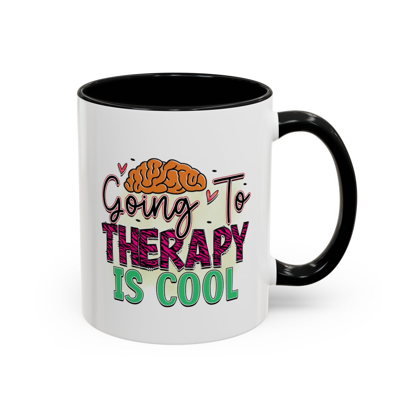 Going To Therapy Is Cool - Accent Coffee Mug (11, 15oz)