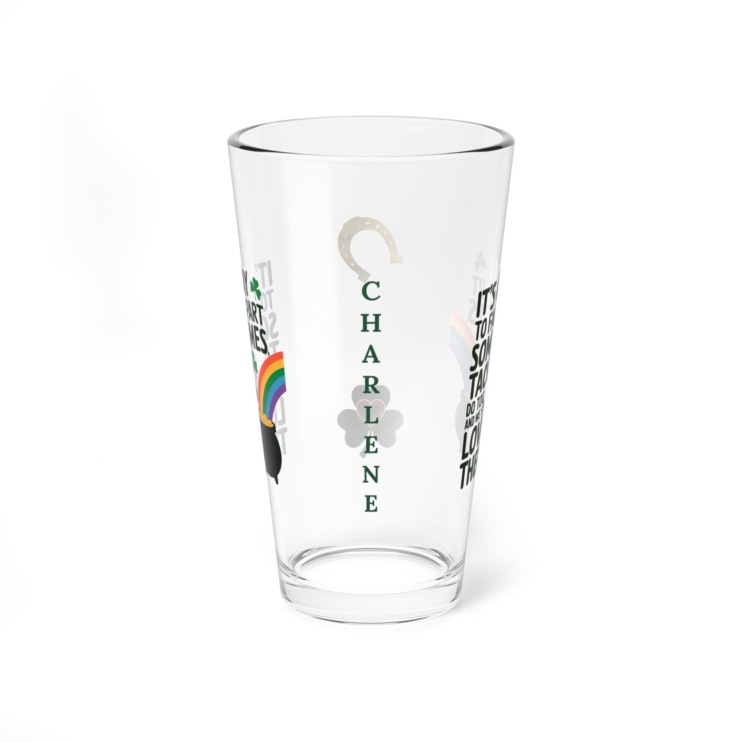 It's Okay To Fall Apart Sometimes Tacos Do Too And We Still Love Them: Personalized St. Patrick's Day Pint Glass - Add A Name for Happiness