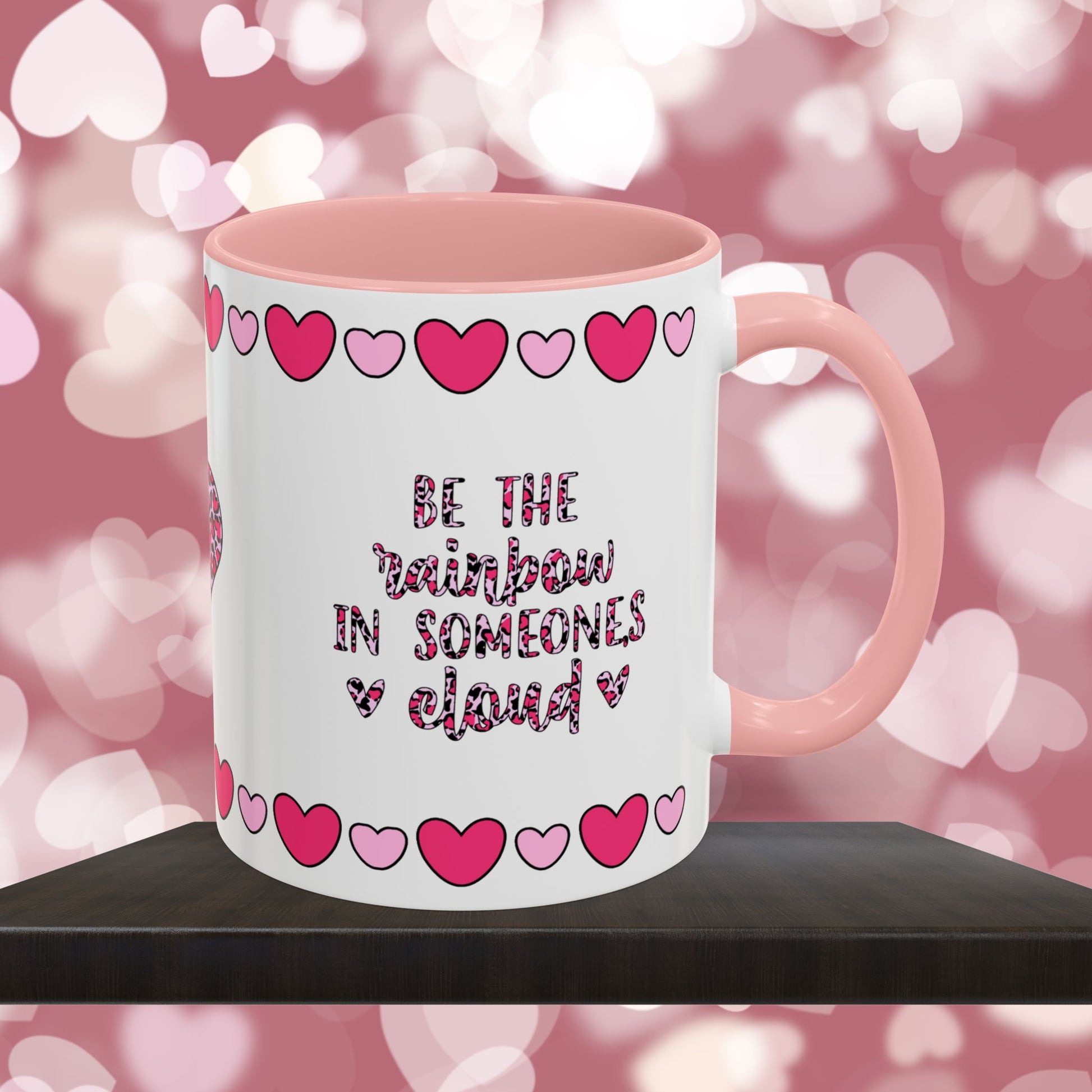 Be The Rainbow In Someone's Cloud - Mental Health & Wellness Ceramic Mug, 11oz or 15oz, Encouraging Positivity and Emotional Balance