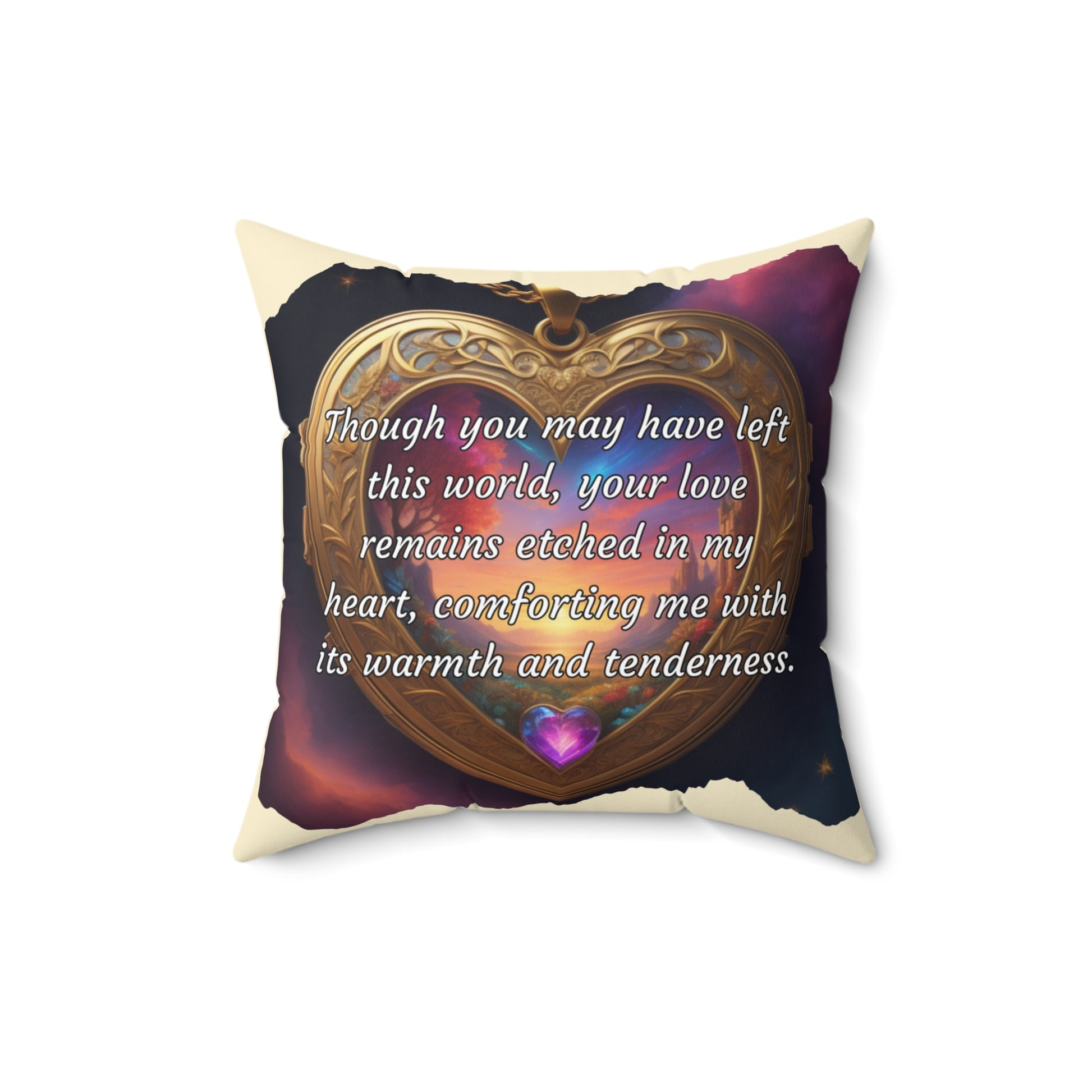 "Though you may have left this world, your love remains etched in my heart, comforting me with its warmth and tenderness." Celebrating Mom's Legacy: A Mother's Day Tribute - Spun Polyester Square Pillow