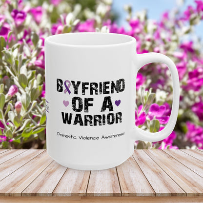 Boyfriend of a Warrior - Personalized Domestic Violence Awareness Gift, Empowerment and Resilience Ceramic Mug, Support for Survivors