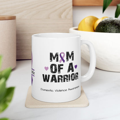 Mom of a Warrior - Personalized Domestic Violence Awareness Gift, Empowerment and Resilience Ceramic Mug, Support for Survivors