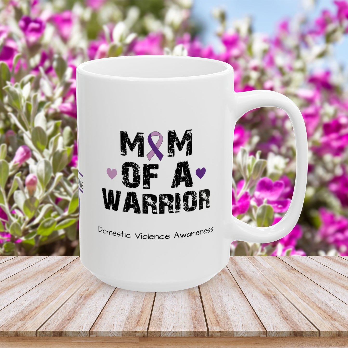 Mom of a Warrior - Personalized Domestic Violence Awareness Gift, Empowerment and Resilience Ceramic Mug, Support for Survivors