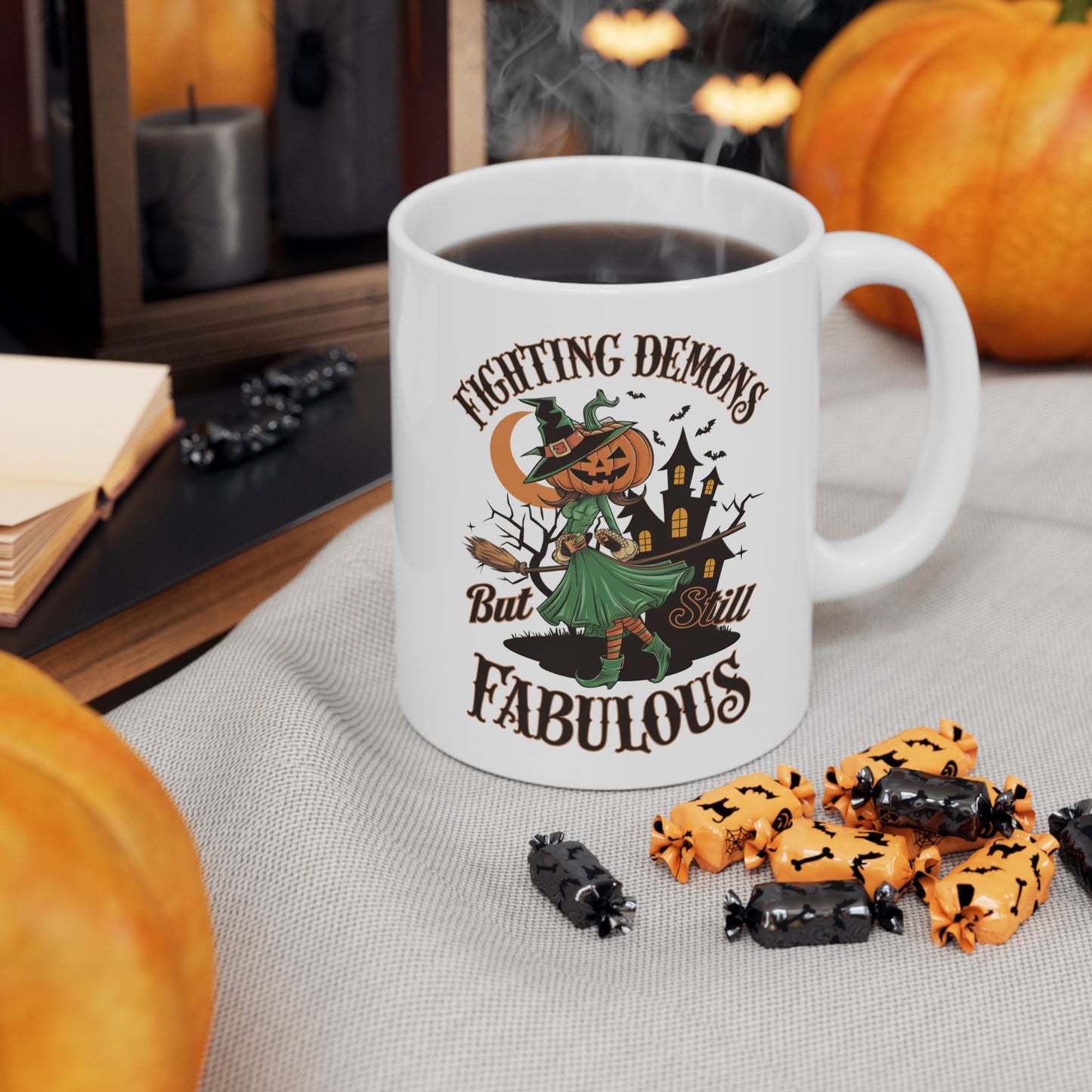 Fighting Demons But Still Fabulous Ceramic Mug, (11oz, 15oz)