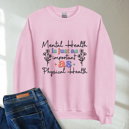 Mental Health Is Just As Important As Physical Health Retro Mental Health Awareness Crew Neck Sweatshirt - Cozy & Inspirational