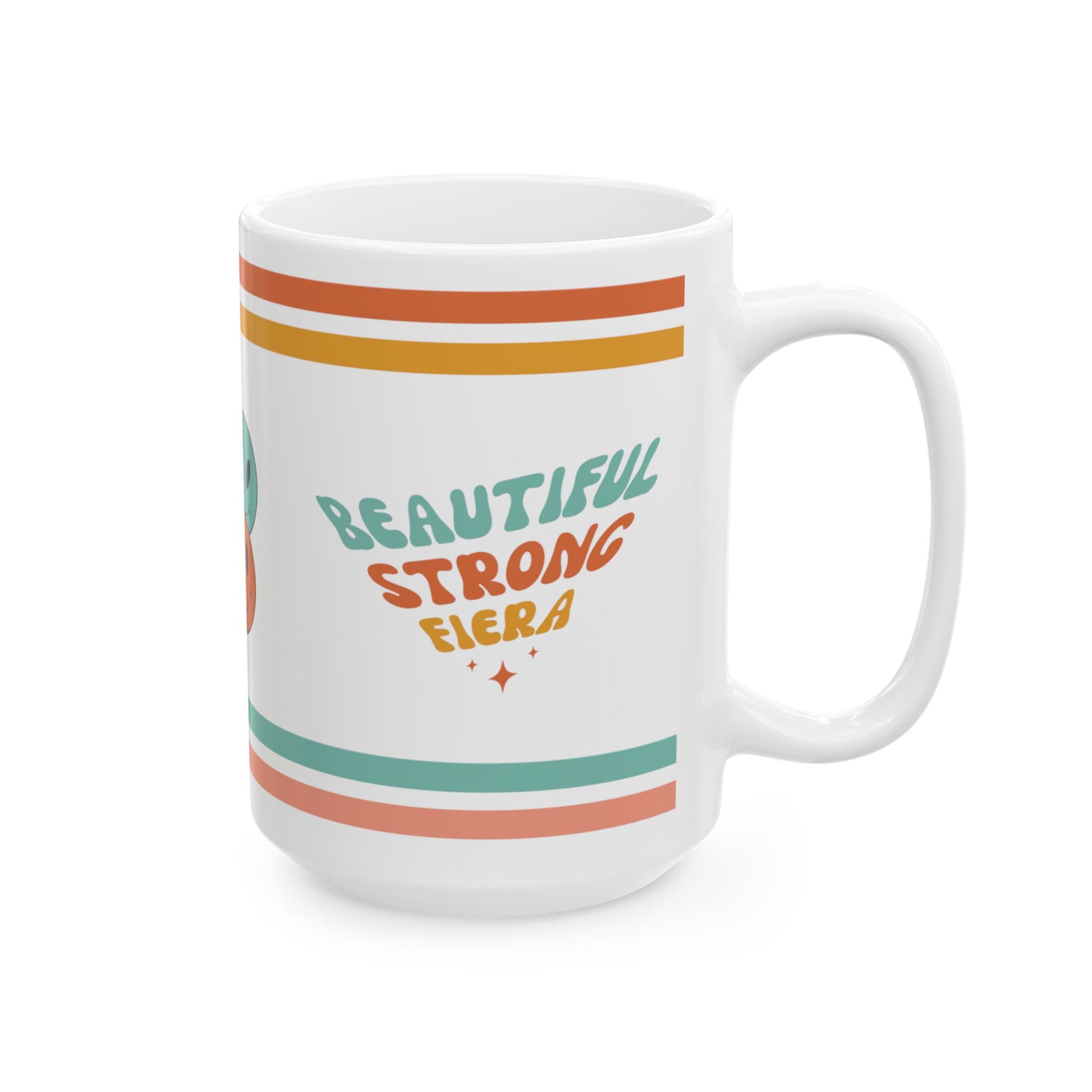 Beautiful Strong Fiera Retro Ceramic Mug, (11oz, 15oz)