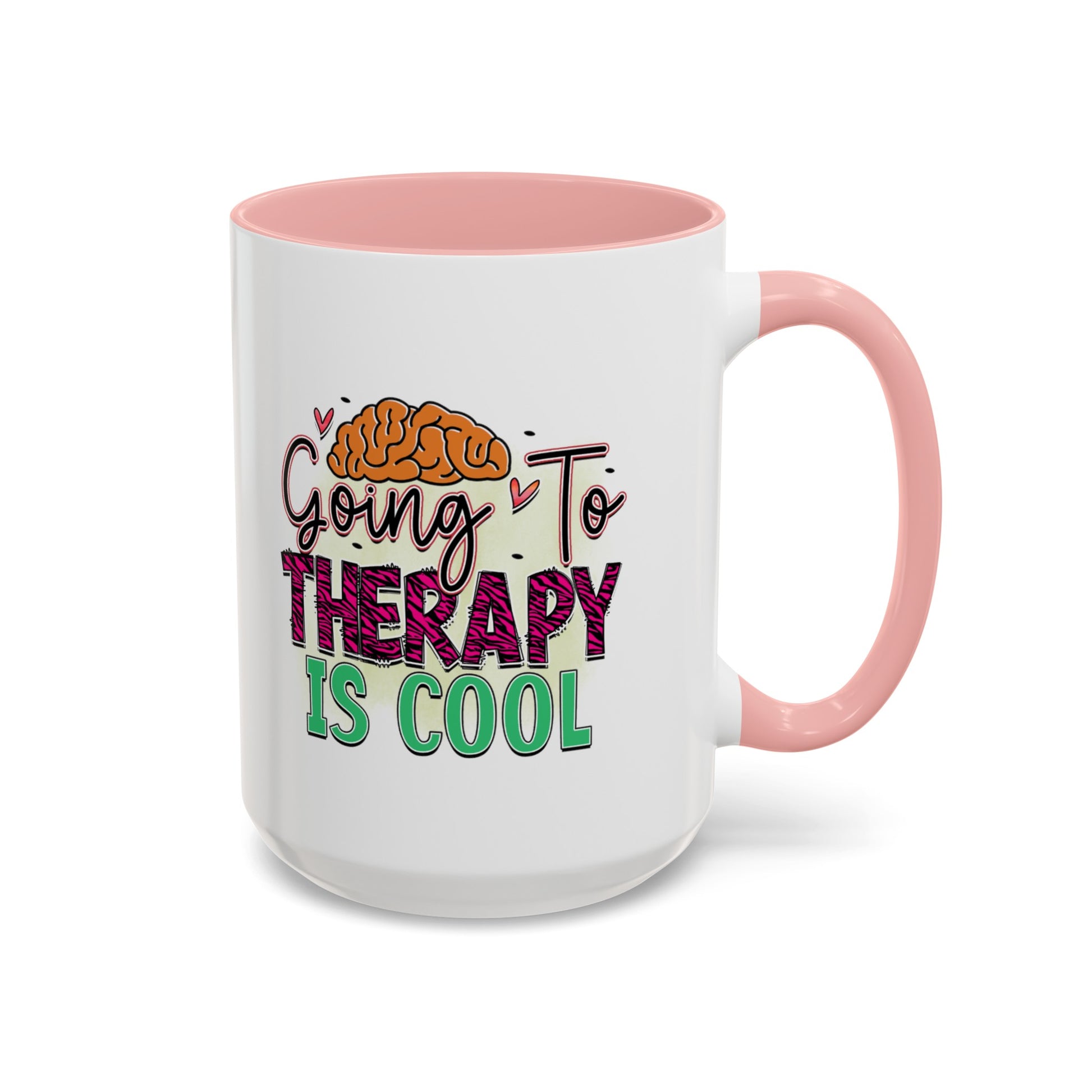 Going To Therapy Is Cool - Accent Coffee Mug (11, 15oz)