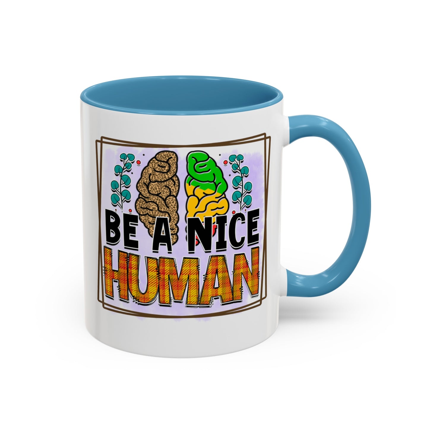 Be A Nice Human - Accent Coffee Mug (11, 15oz)