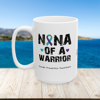 Nana of a Warrior - Personalized Suicide Prevention Awareness Gift, Empowerment and Resilience Ceramic Mug, Support for Survivors