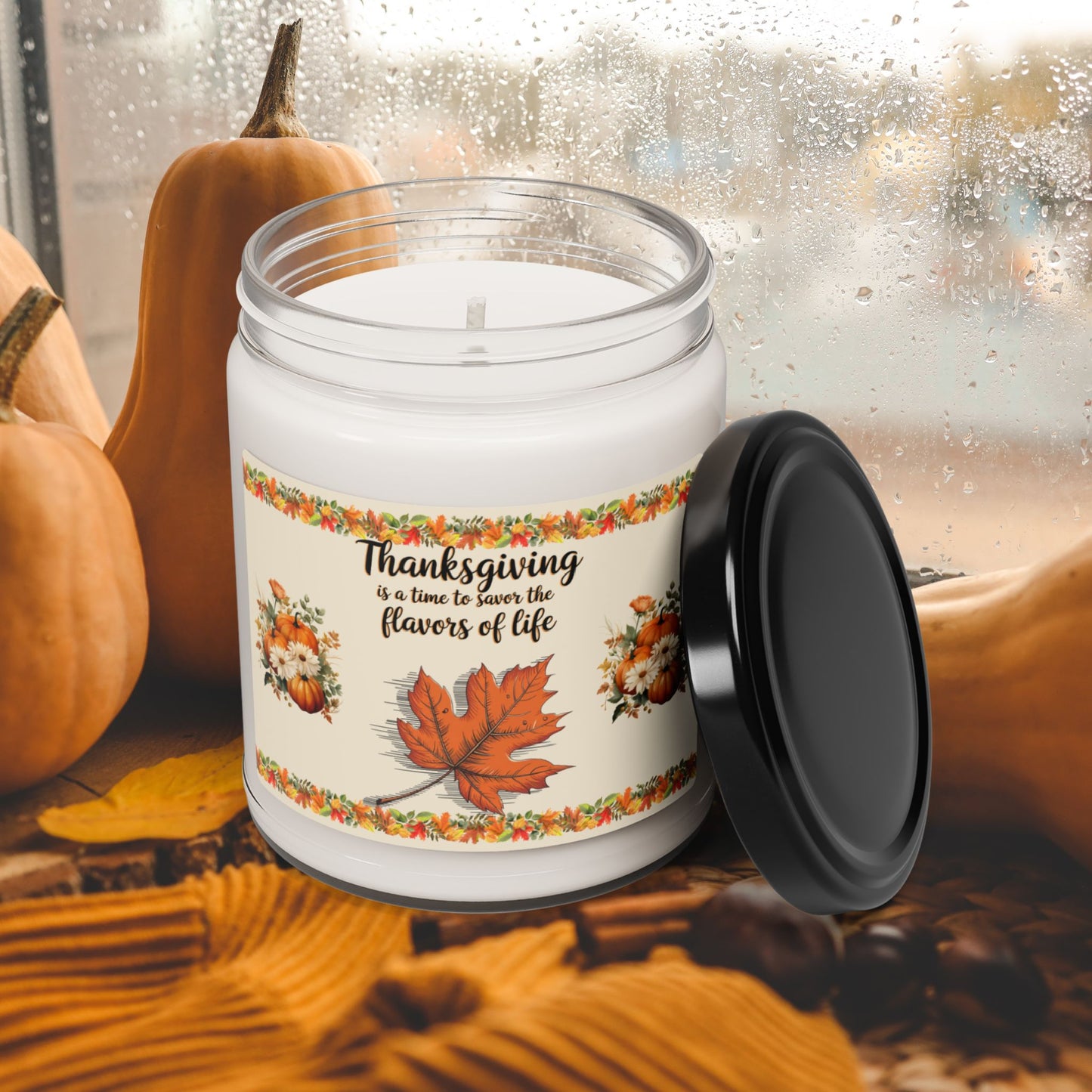 Thanksgiving Is A Time To Savor The Flavors Of Life - Thanksgiving Scented Candle, 9oz