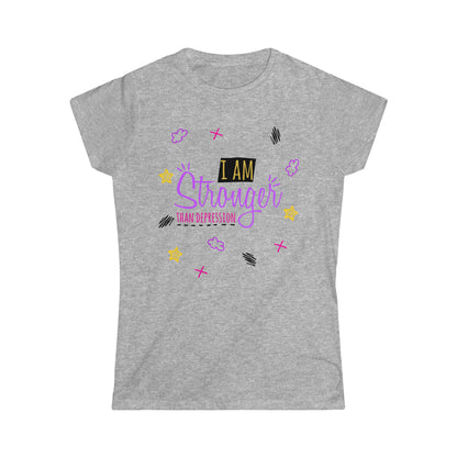 I Am Stronger Than Depression - Women's Softstyle Tee