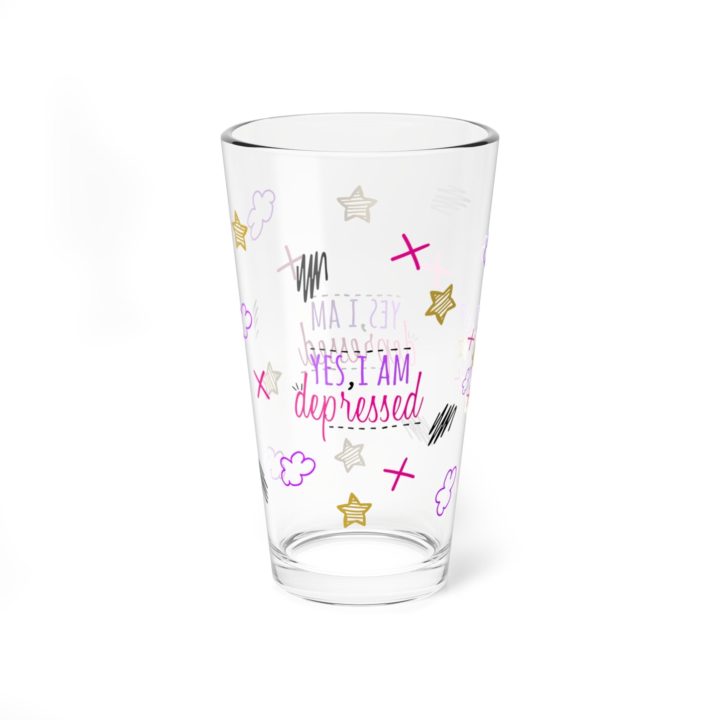 Yes, I Am Depressed - Depression Awareness - Pint Glass