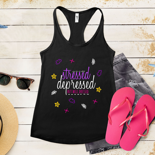 Stressed Depressed But Well Dressed - Women's Ideal Racerback Tank